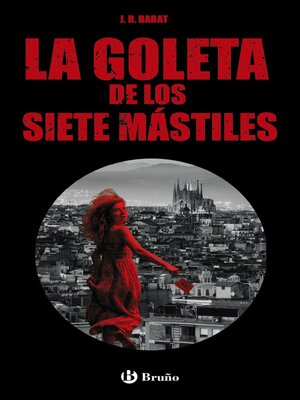 cover image of La goleta de los siete mástiles